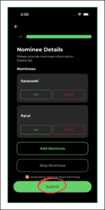 Step 5 is ‘Nominee Details’, click on ‘Submit’