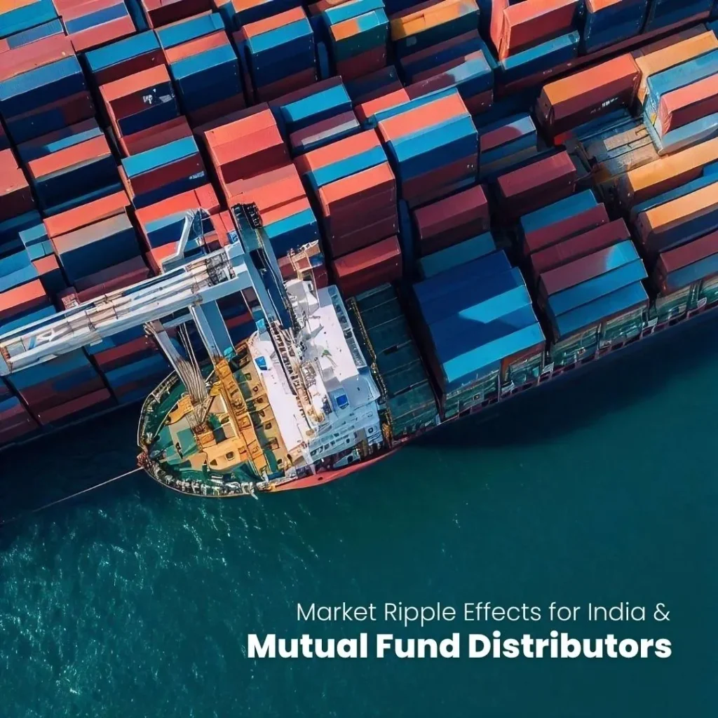 The Latest US Tariffs: Market Ripple Effects for India & MFDs